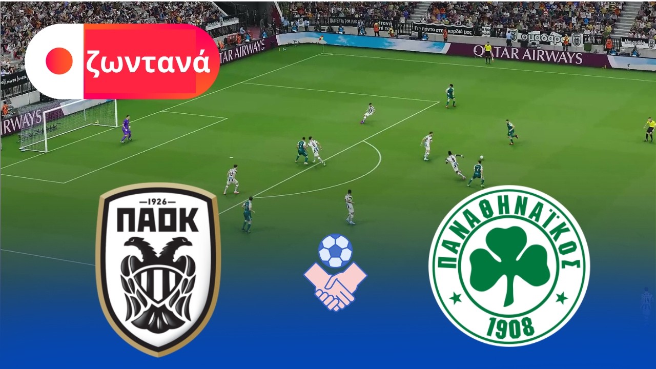 Ζωντανά - ΠΑΟΚ vs Παναθηναϊκός | Κύπελλο Ελλάδας 2025 Πλήρης Προσομοίωση Αγώνα | eFootball PES 2021