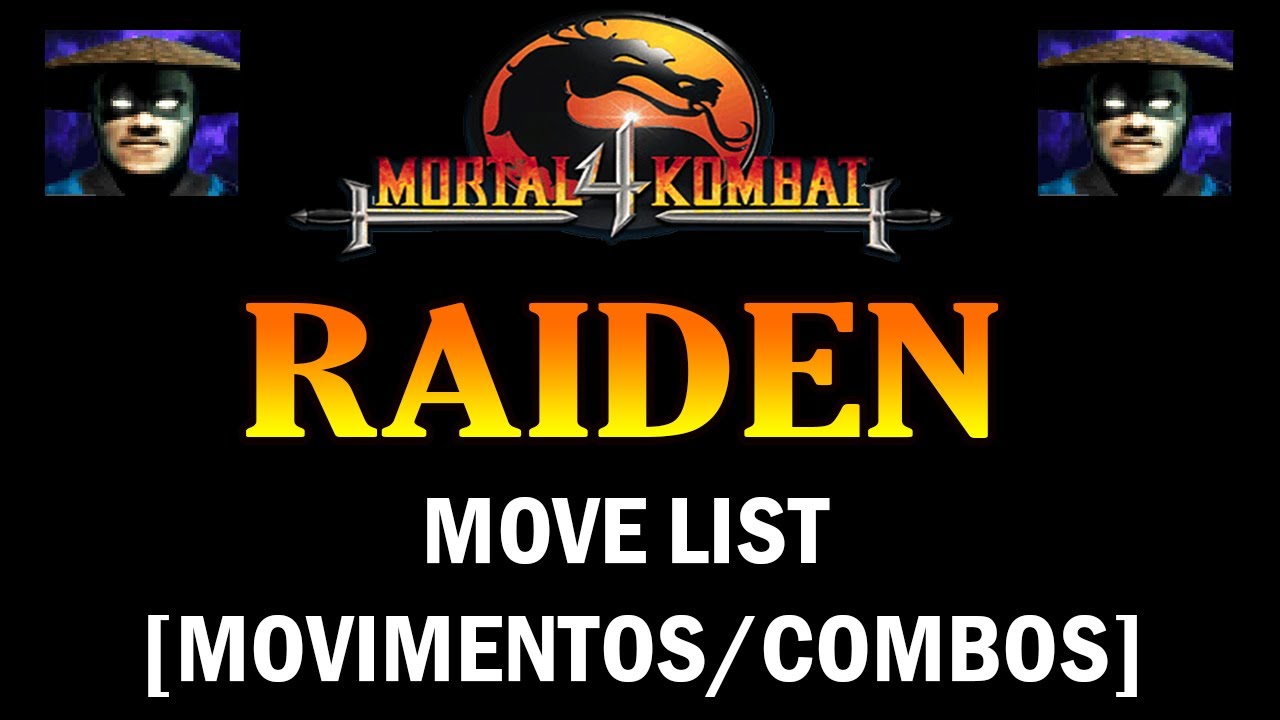 Mortal Kombat 4 (PS1) - Raiden Move List [Movimentos/Combos]