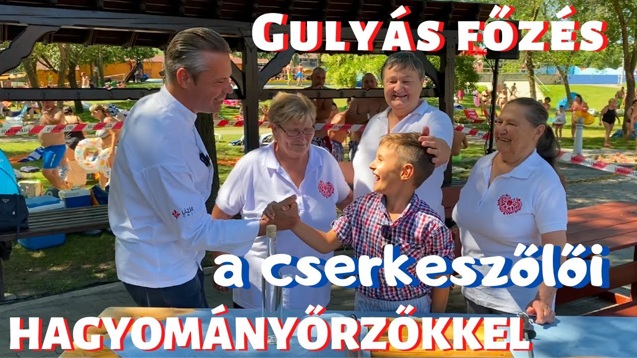 Gulyás főzés a cserkeszőlői hagyományőrzőkkel