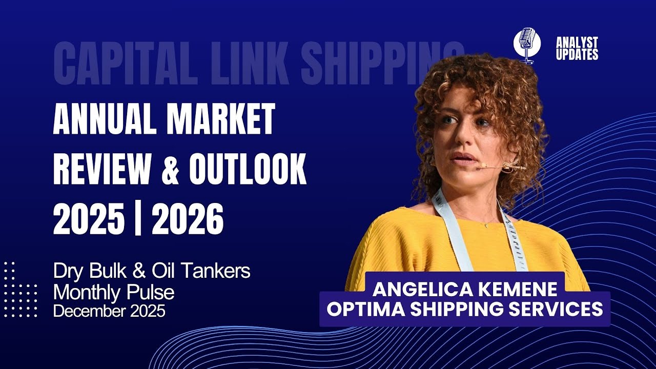 Dry Bulk & Oil Tankers Monthly Pulse - Annual Market Review & Outlook 2025 | 2026