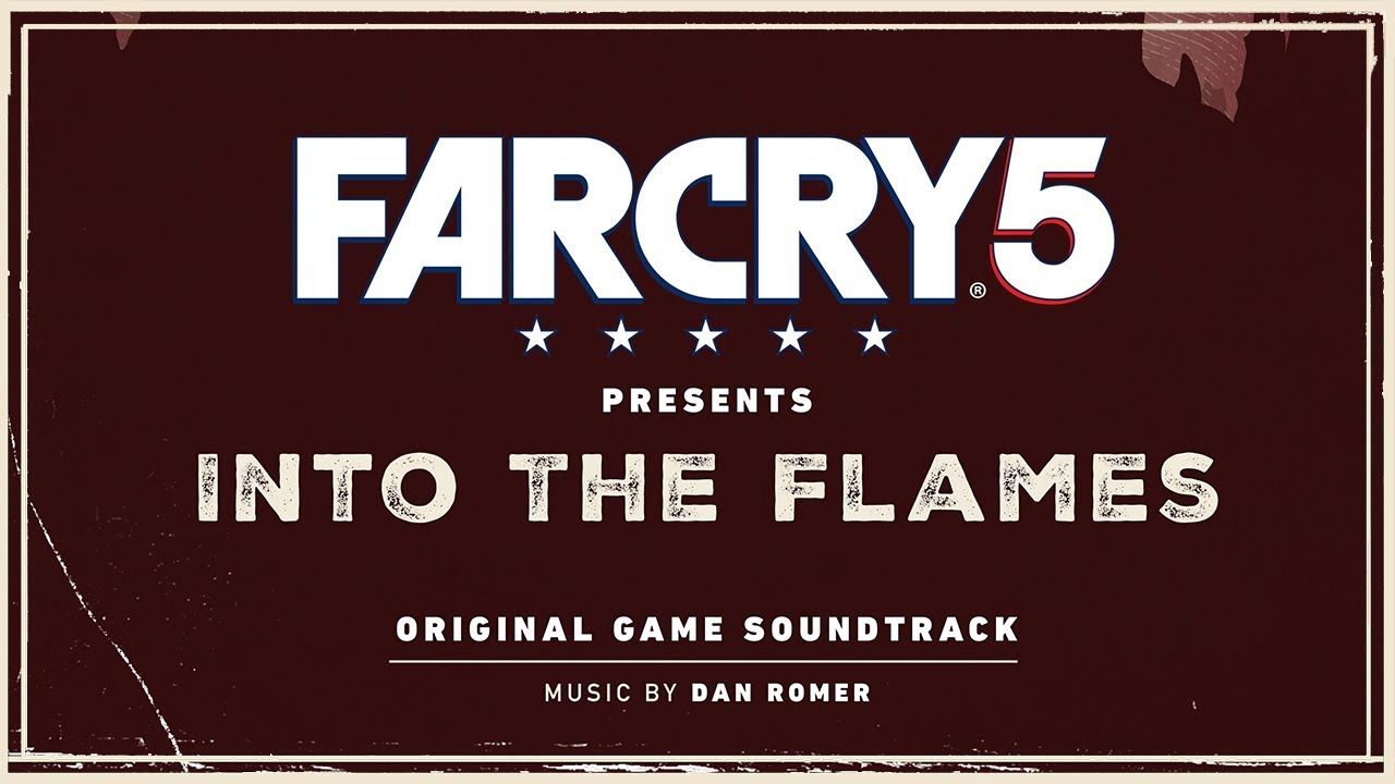 Build a Castle | FC5 Presents: Into The Flames (OST) | Dan Romer ft. Osei Essed