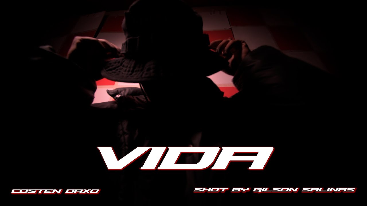 Costen Daxo | Vida (Oficial Video)