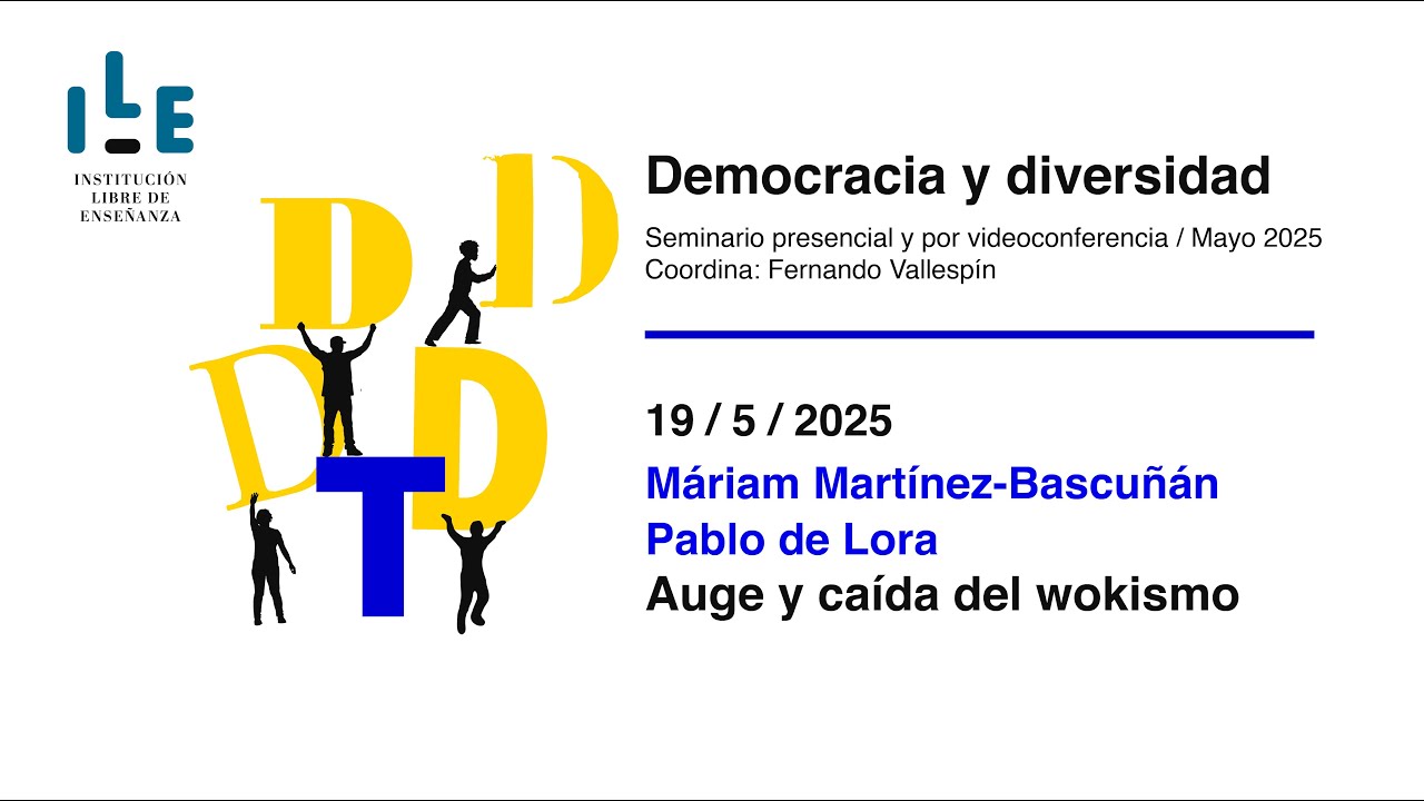 «Auge y caída del wokismo»,  Máriam Martínez-Bascuñán y Pablo de Lora
