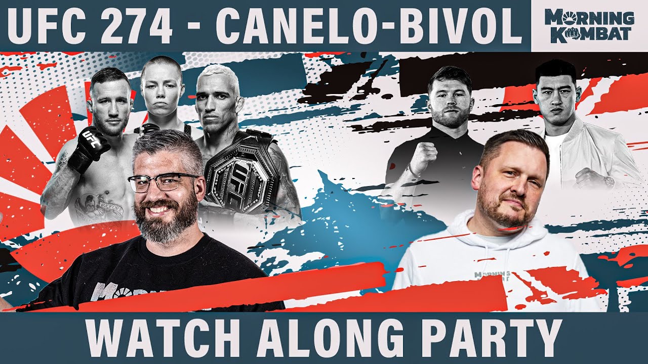 UFC 274 & Canelo Alvarez vs. Dmitry Bivol Watch Along Party | Morning Kombat