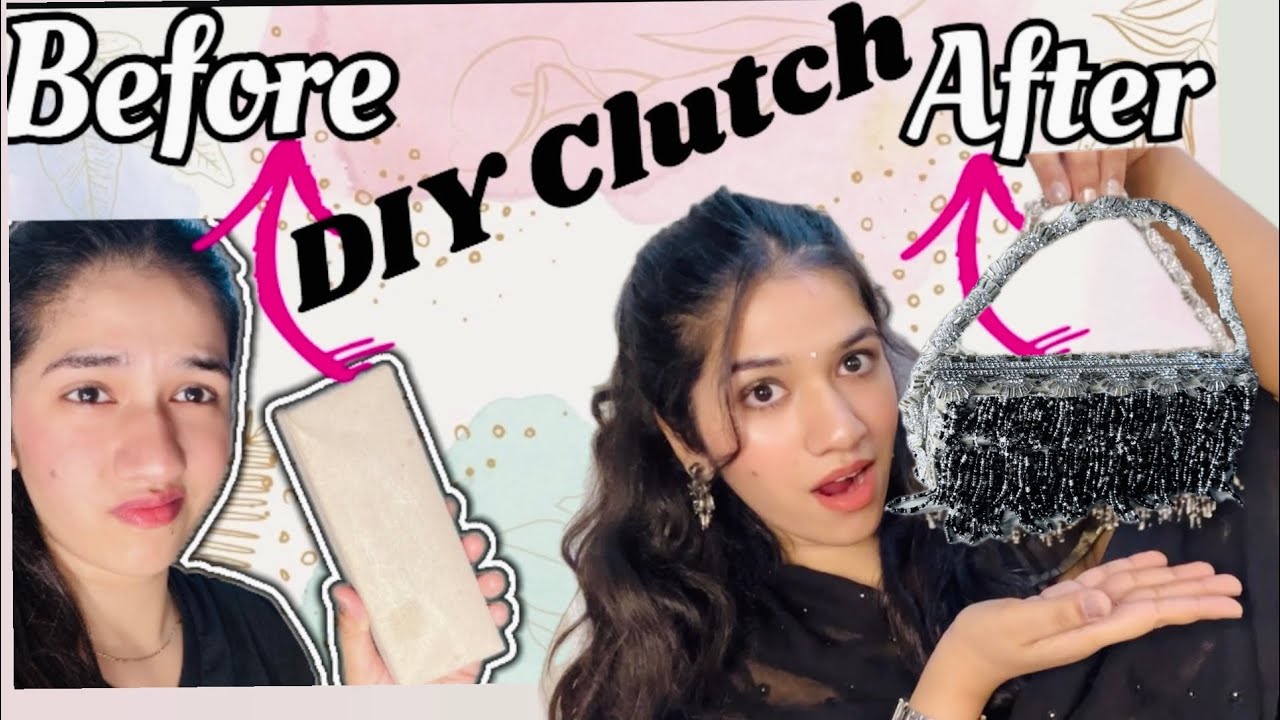How to make clutch purse at home from old glass case |DIY Clutch purse making tutorial / IS43