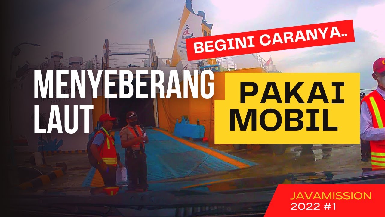 Trip#1 Pangkalan Bun - Jawa | Bawa Mobil Menyeberangi Laut Jawa, DENGAN Kapal DHARMA RUCITRA 9