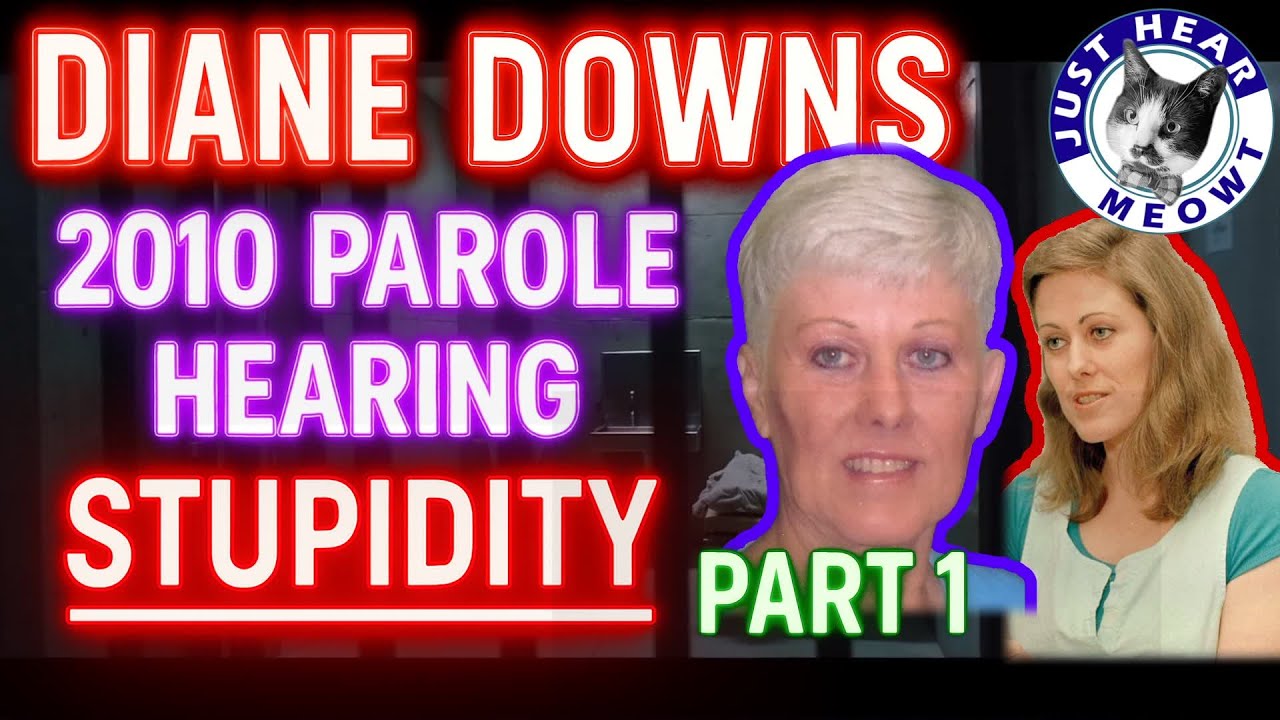 DIANE DOWNS - FULL 2010 PAROLE HEARING - PART 1