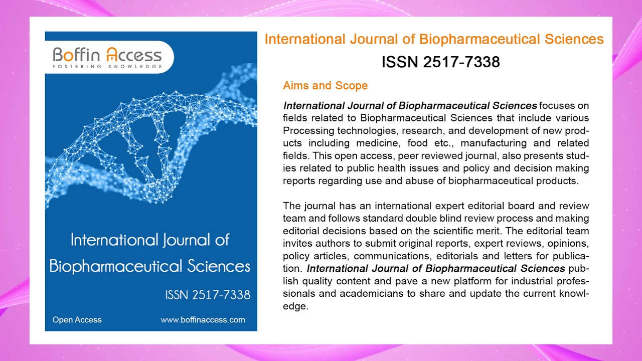 International Journal of Biopharmaceutical Sciences - Boffin Access Limited
