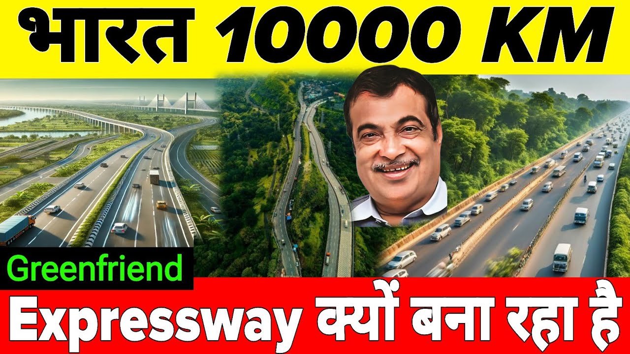 Why Is India Building 25+ New Greenfield Expressway 