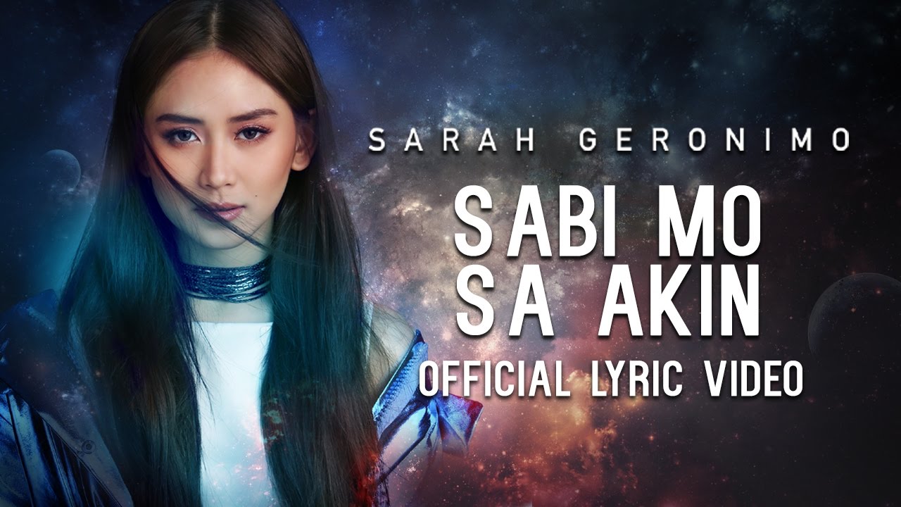 Sarah Geronimo — Sabi Mo Sa Akin [Official Lyric Video]