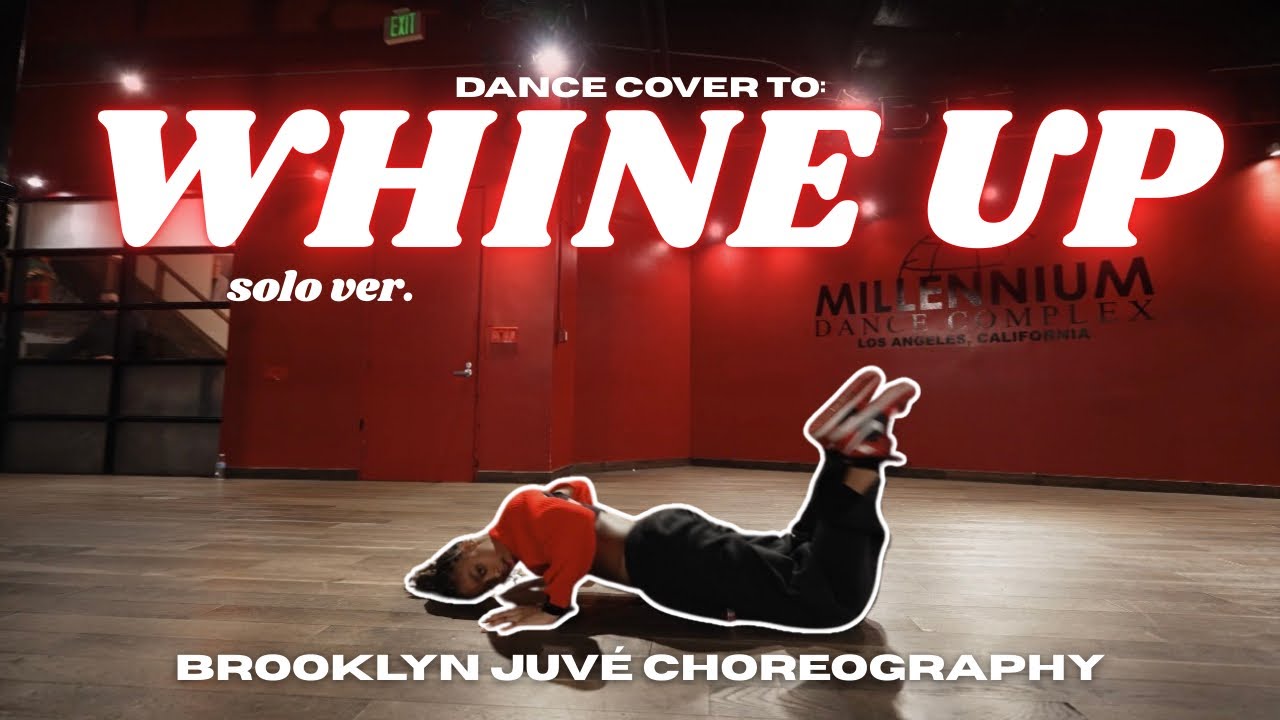 DANCE COVER to WHINE UP by Kat Deluna ft. Elephant Man - Brooklyn Juve Choreography
