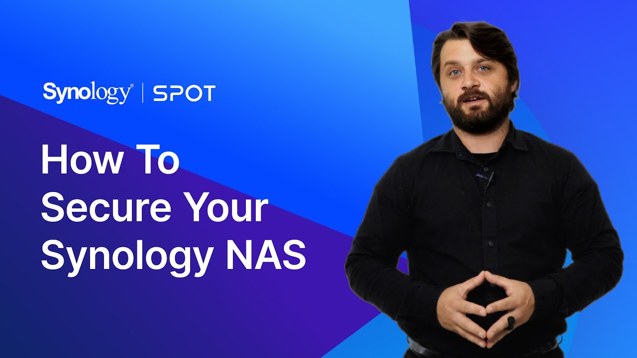 Как обеспечить защиту вашего Synology NAS | Synology SPOT