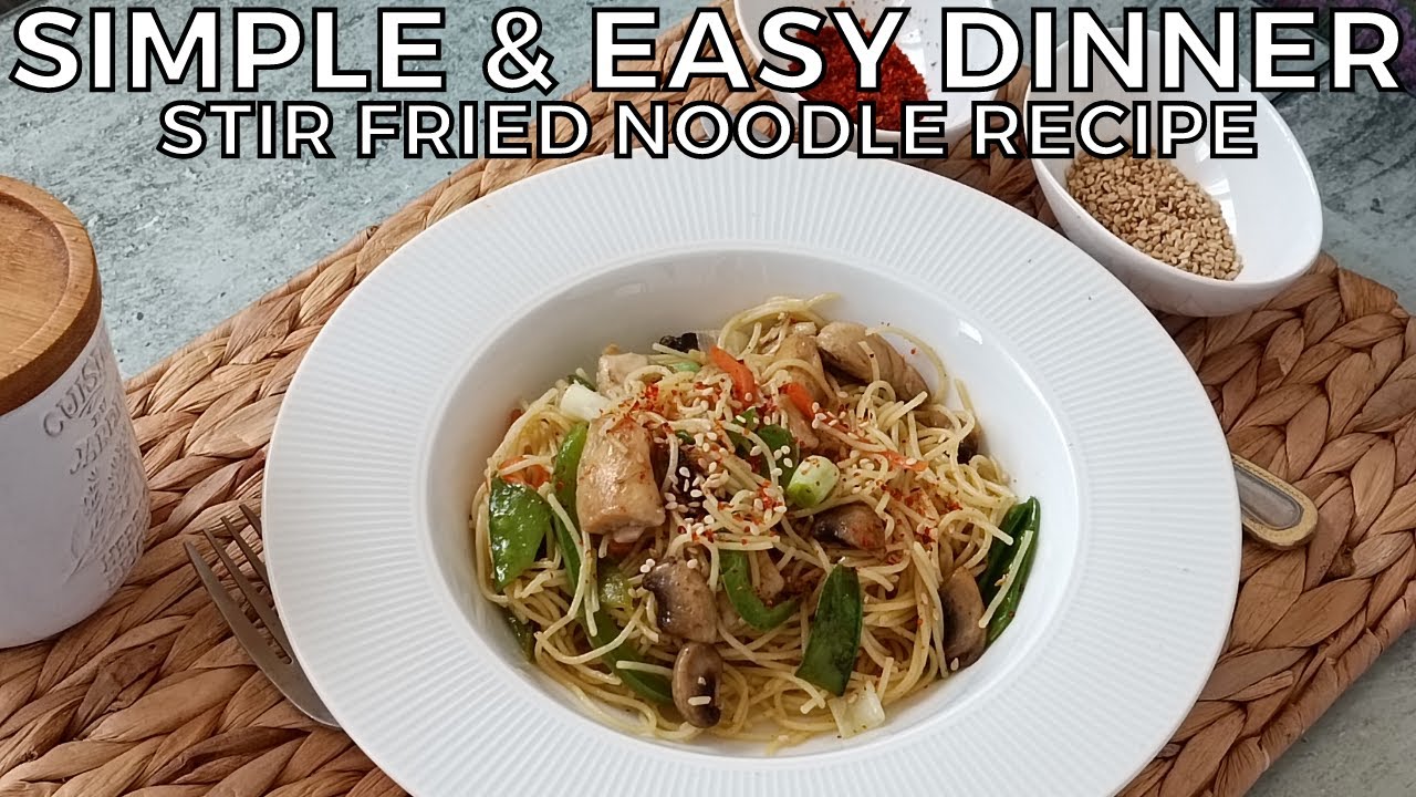 Chicken Stir Fry Noodles,  BETTER THAN TAKEOUT | Quick & Easy Dinner Recipes