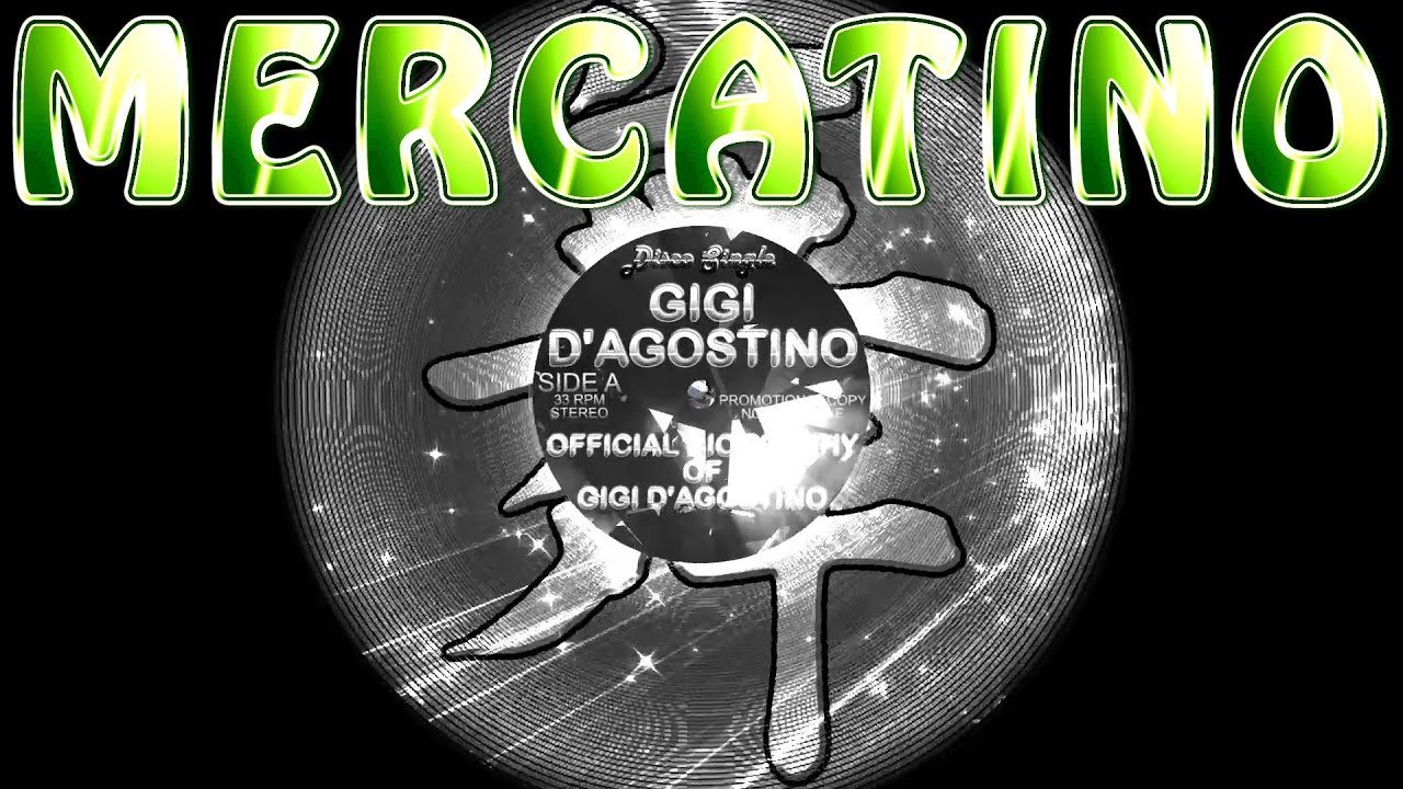 Gigi D'Agostino - Mercatino