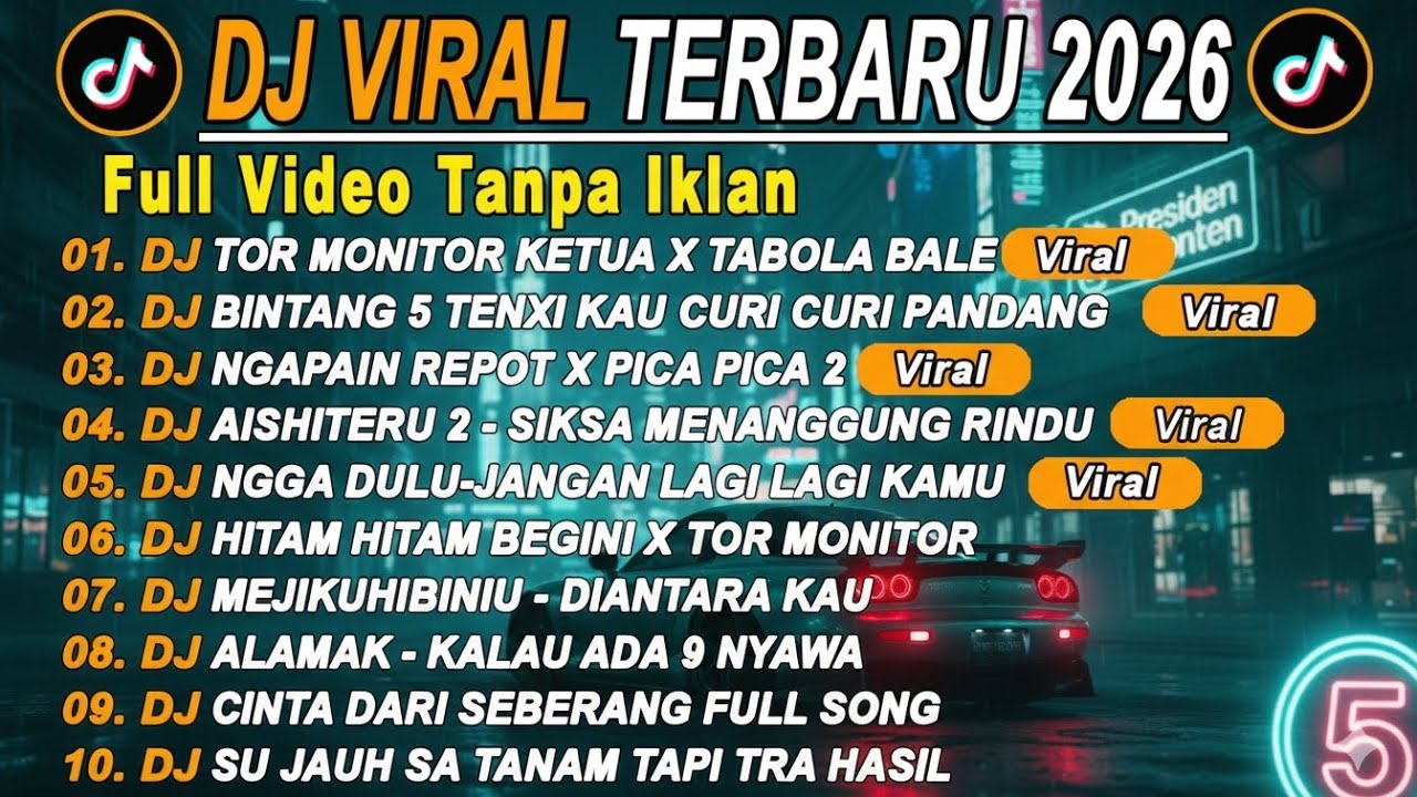 DJ TIKTOK TERBARU 2026 - DJ TOR MONITOR KETUA X TABOLA BALE🎵DJ BINTANG 5 TENXI-KAU CURI🎵TANPA IKLAN