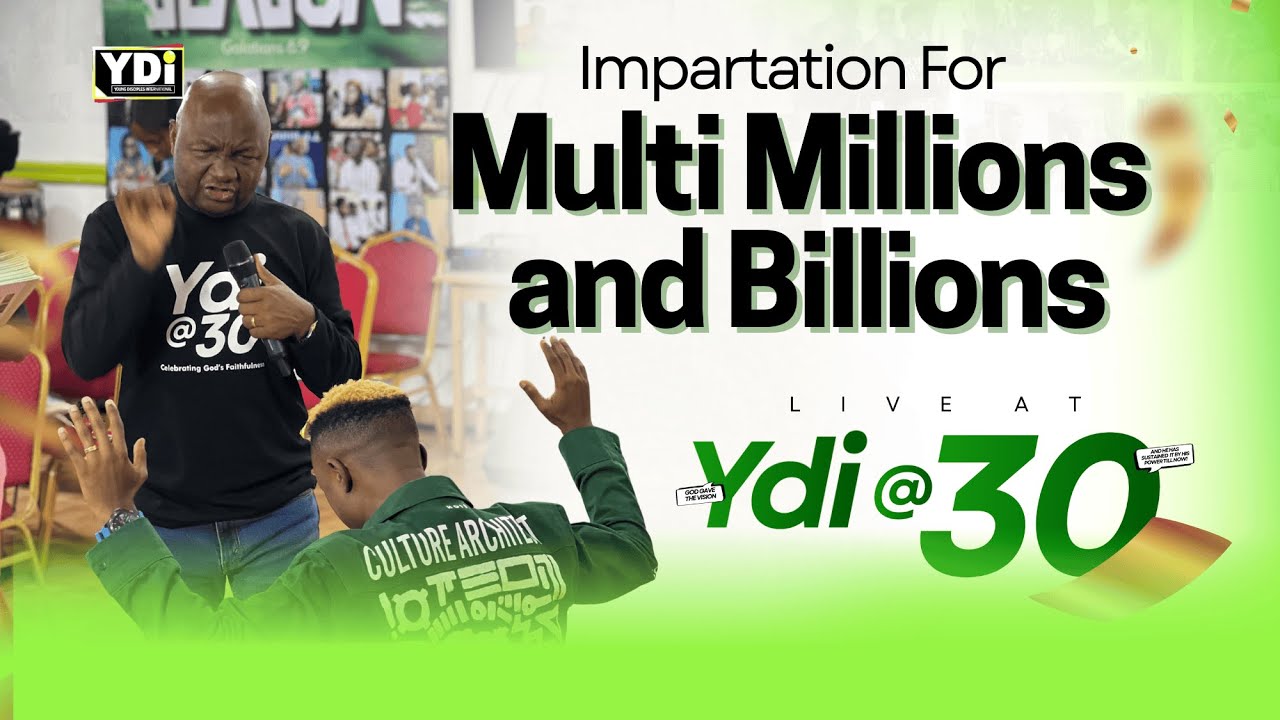 IMPARTATION FOR MULTIMILLIONS AND BILLIONS BY JOE JESIMIEL OGBE LIVE AT YDI AT 30 CELEBRATION EVENT