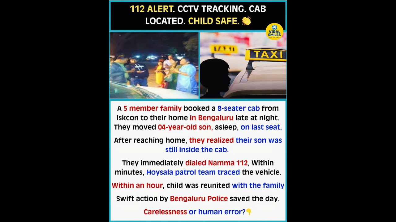 They Forgot Their Child in a Cab 😳 | Bengaluru Police Rescue 🚔