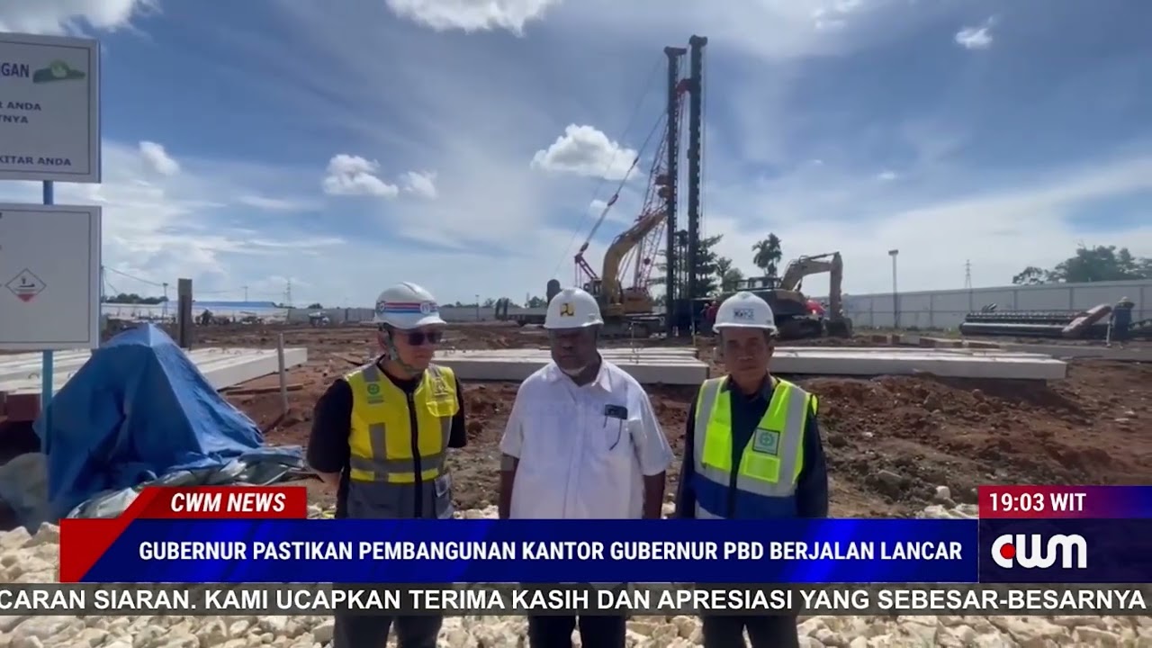GUBERNUR PASTIKAN PEMBANGUNAN KANTOR GUBERNUR PAPUA BARAT DAYA BERJALAN LANCAR TAMPA GANGGUAN