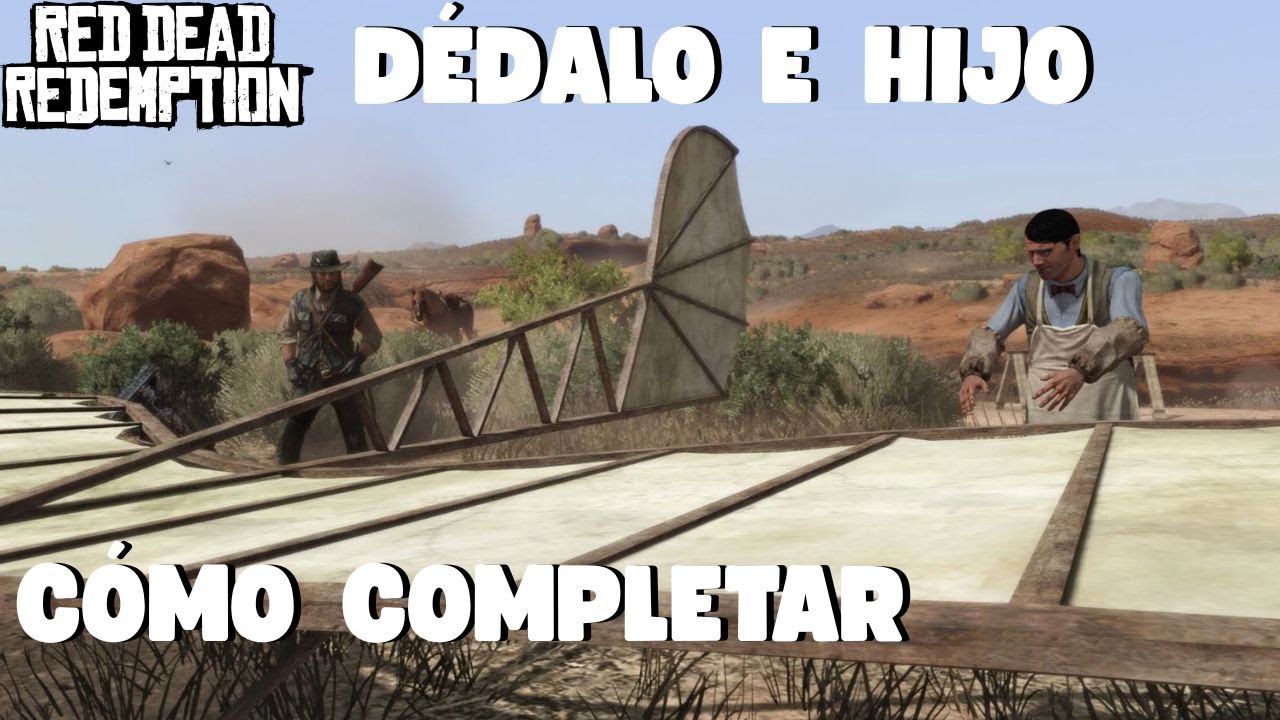 Red Dead Redemption 1 - Dédalo e Hijo