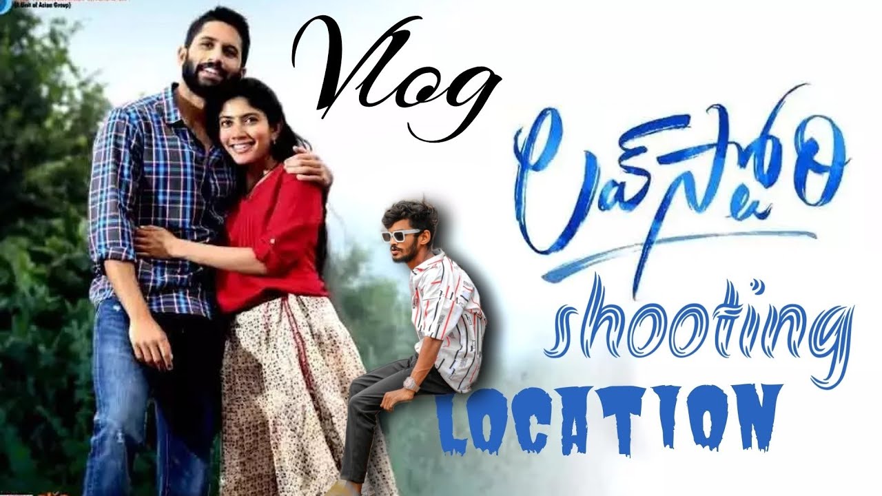 Naga chaitanaya and sai pallavi Visuals | lovestory shooting spot | Achyuthnanu #hyderabad