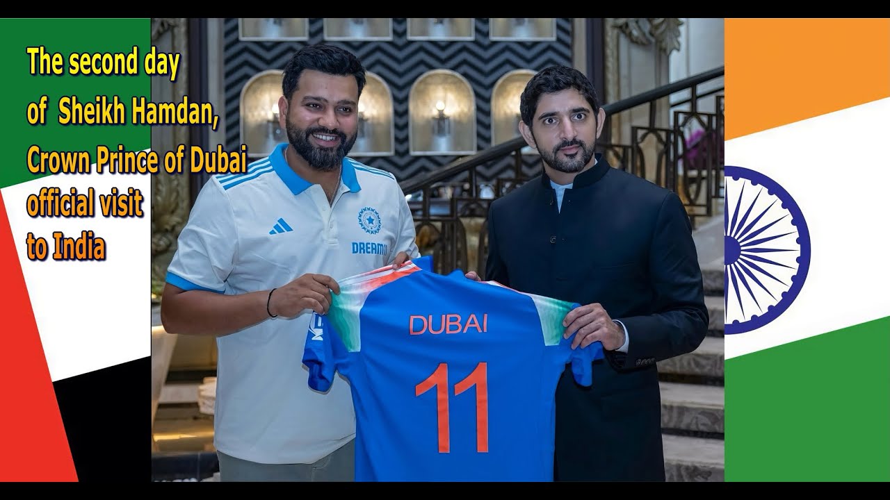 Sheikh Hamdan / فزاع FAZZA /The second day  official visit to the Republic of India.
