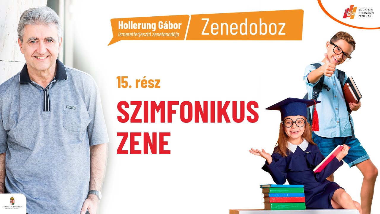 Zenedoboz - 15. rész: Szimfonikus zene