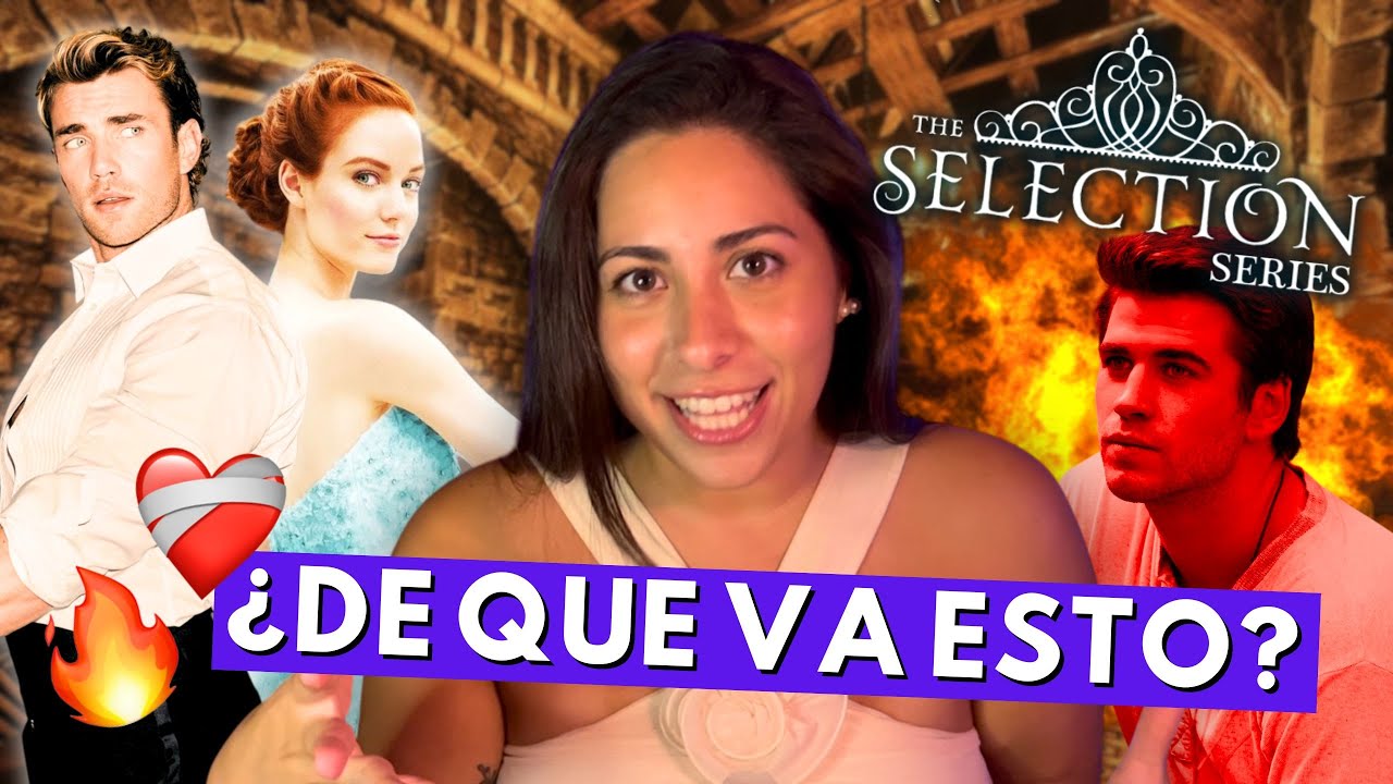 Le&iacute; LA SELECCI&Oacute;N (Kiera Cass): Conseguir novia es un dolor de cabeza pero retener al macho tambi&eacute;n 💍