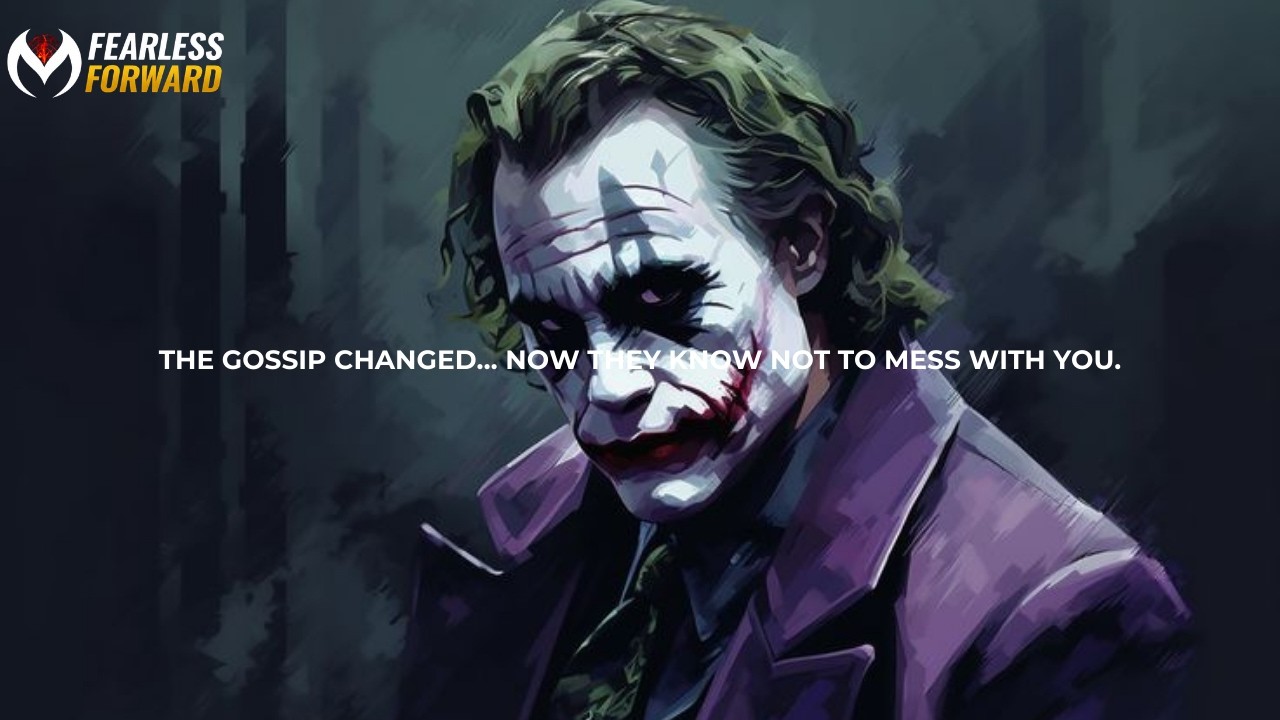THE CURRENT GOSSIP ON YOU IS THAT YOU ARE HIGHLY INTELLIGENT DON'T MESS WITH YOU! || JOKER SPEECH