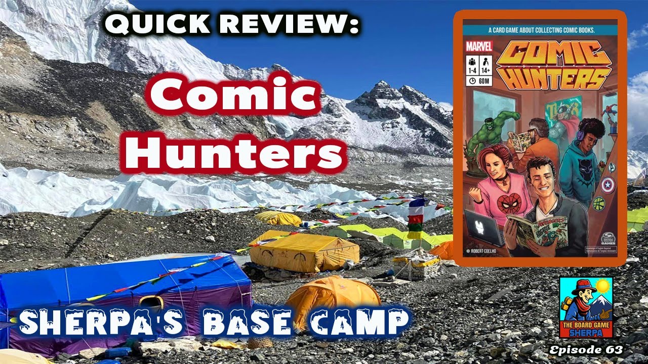Comic Hunters Quick Review - Sherpa’s Base Camp 4k