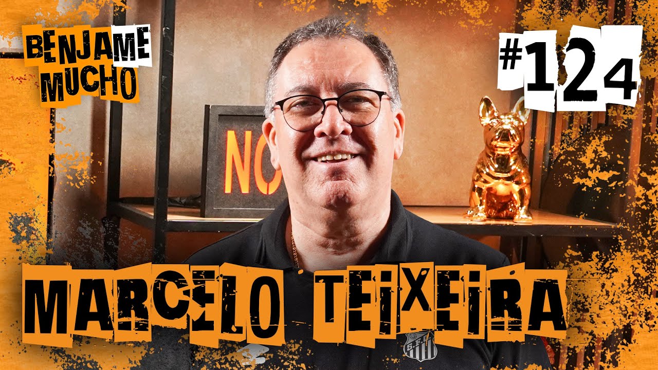 MARCELO TEIXEIRA | BENJA ME MUCHO #124