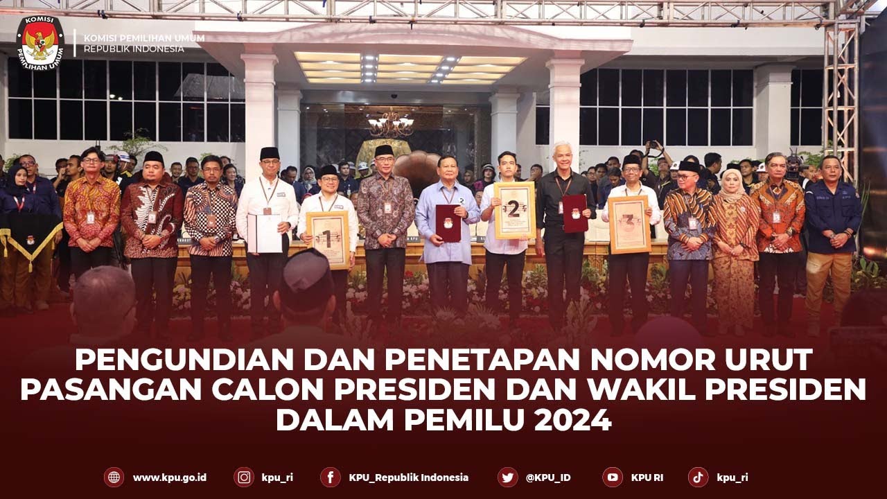 Pengundian dan Penetapan Nomor Urut Pasangan Calon Presiden dan Wakil Presiden dalam Pemilu 2024