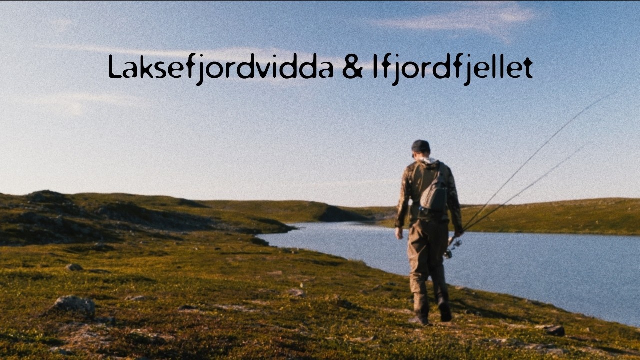 Laksefjordvidda & Ifjordfjellet  - Minner - [6/7]