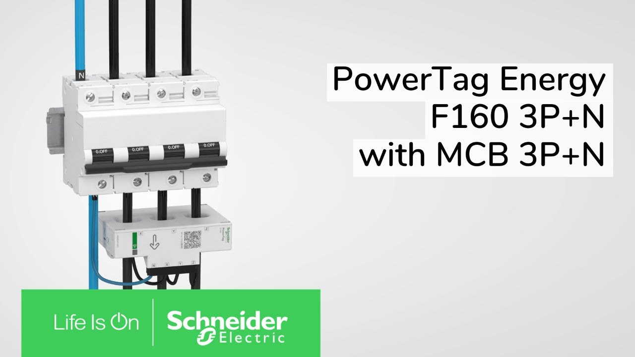 How to Install PowerTag Energy F160 3P+N with MCB 3P+N | Schneider Electric Support