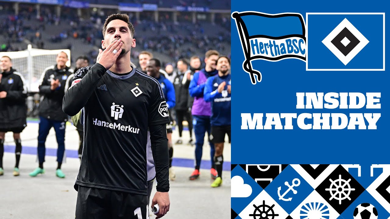 INSIDE MATCHDAY | Abendspiel im Olympiastadion | Hertha BSC vs. HSV