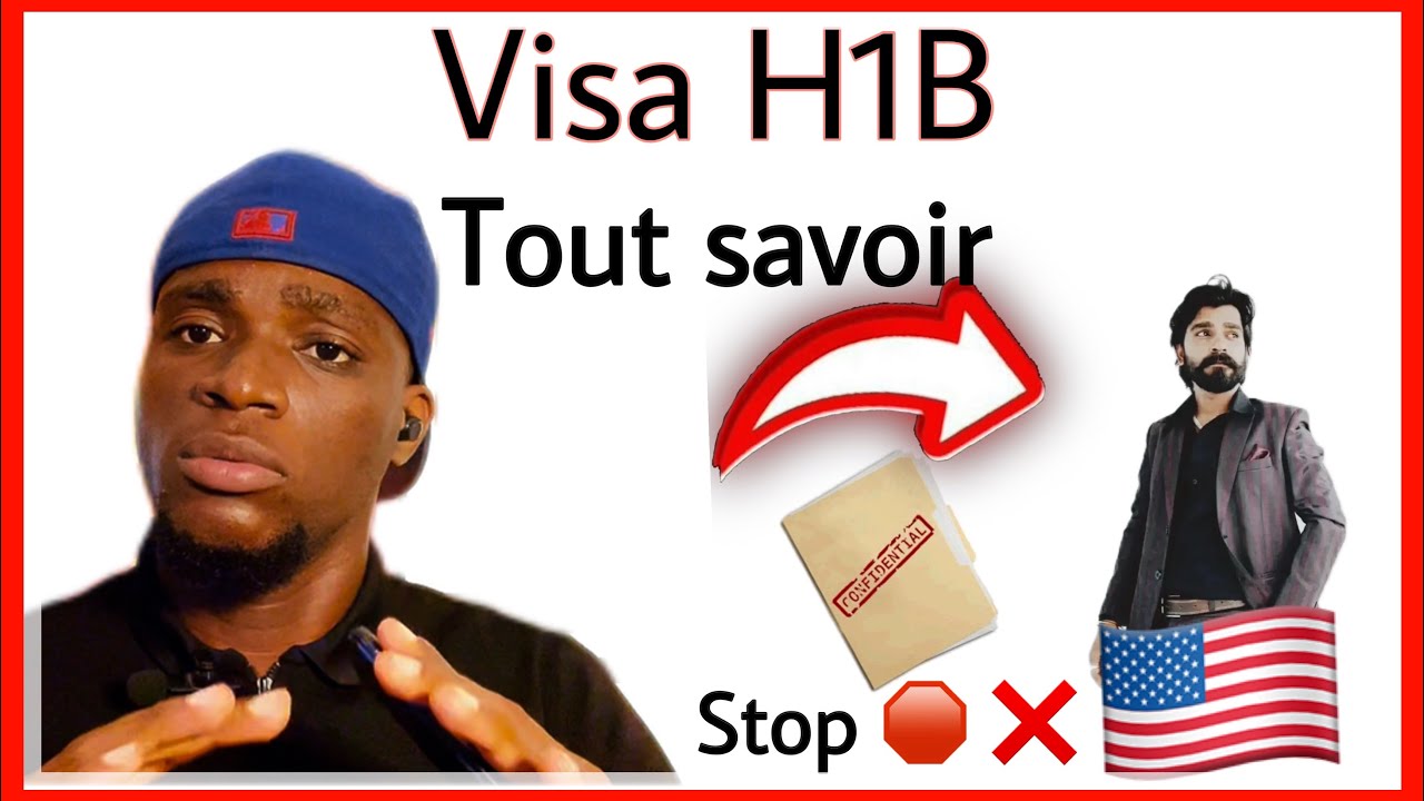 Tout savoir sur le visa de travail H1B - Évitez ceci !