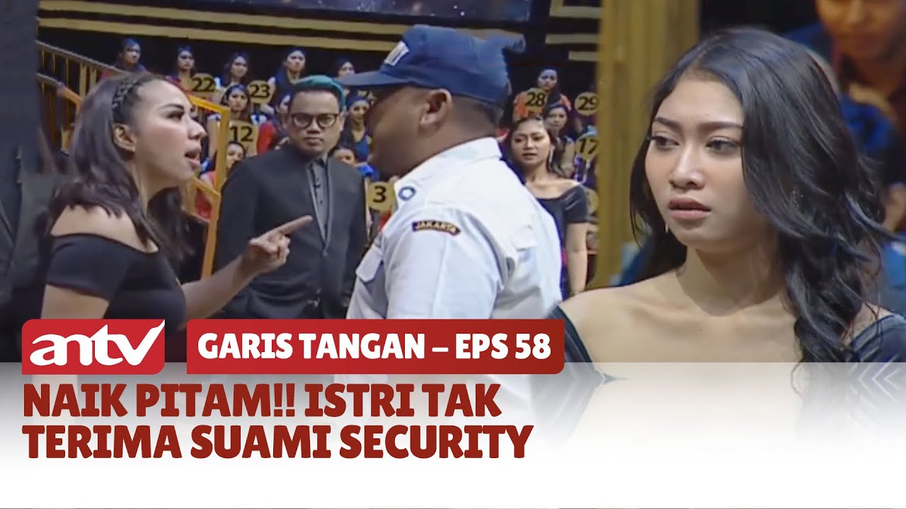Naik Pitam!! Istri Tak Terima Suami Security | Garis Tangan ANTV | Eps 58 (1/4)