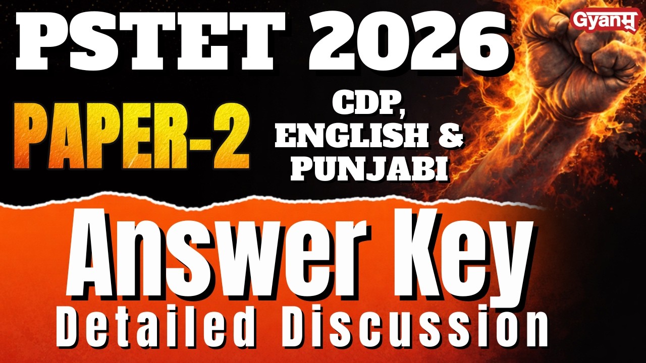 PSTET 2026 Paper 2 CDP + English + Punjabi Answer Key | Full Paper Discussion | PSTET Solution