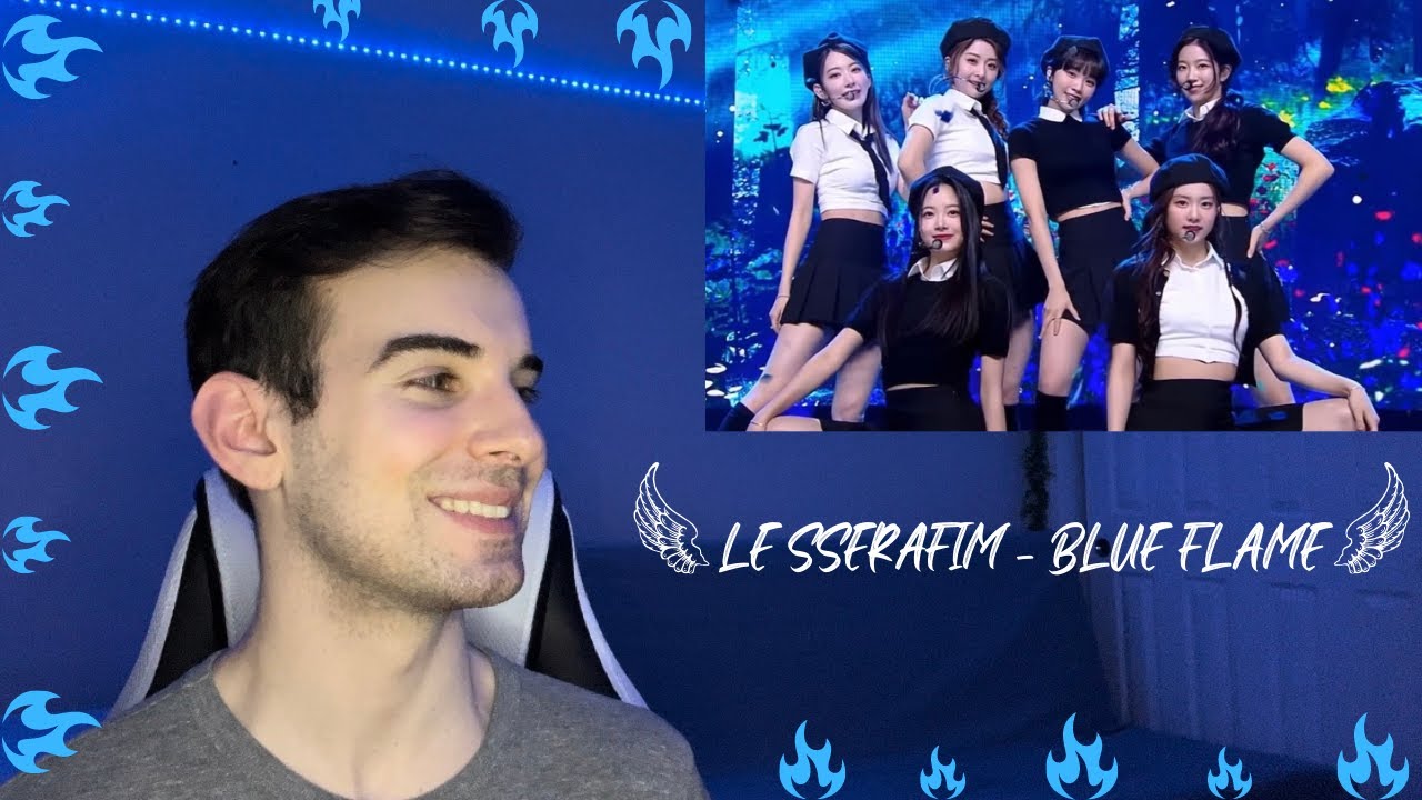 LE SSERAFIM 'Blue Flame' Stage Performance - REACTION Video
