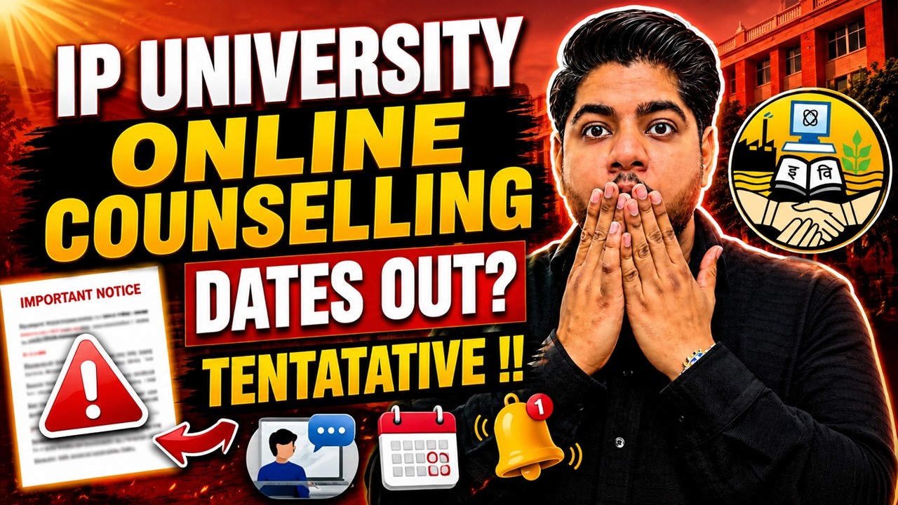 IP University Online counselling  Dates out ? (Tentative  Schedule )