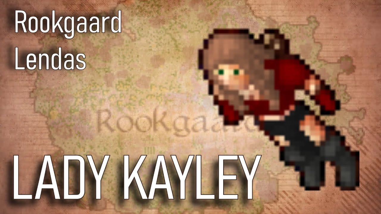 Lendas de Rookgaard: Lady-Kayley