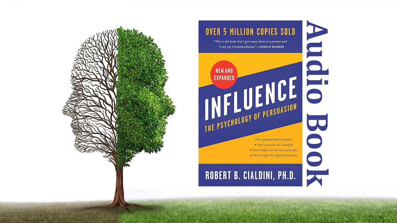 Audiobook:  “Influence” The Psychology of Persuasion By Robert B. Cialdini