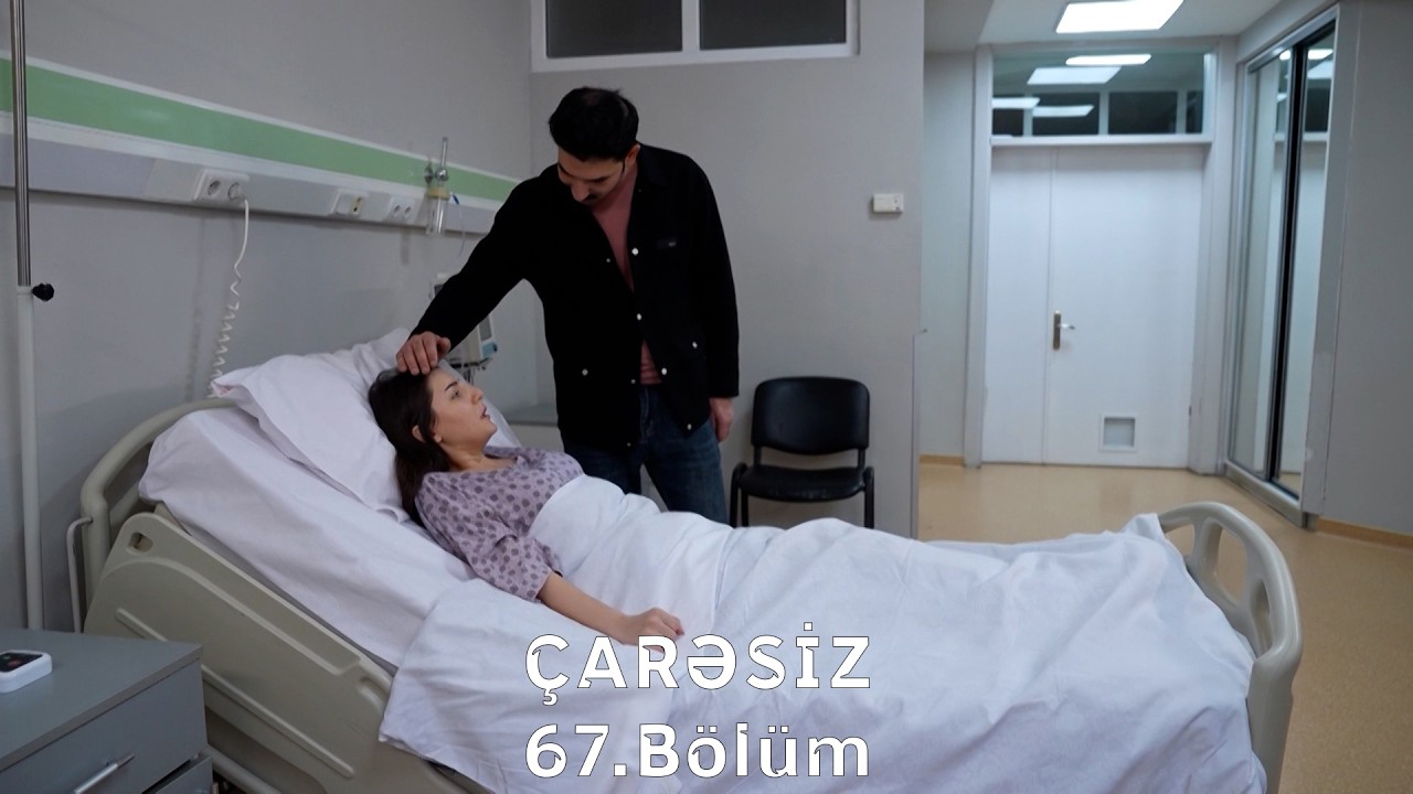 Çarəsiz serialı 67-ci Bölüm (Həftə içi 4 gün 21:30 ATV-də izliyə bilərsiz)