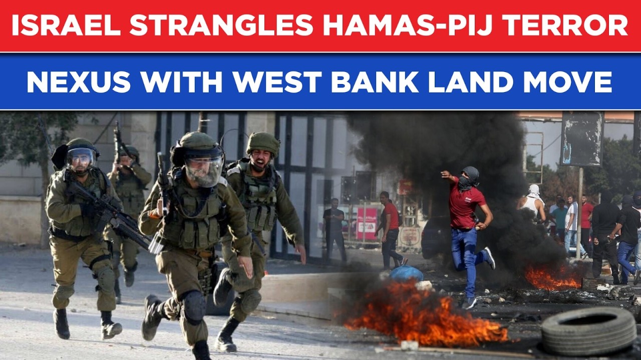 Israel Army Chokes & Strangles Hamas, Islamic Jihad Terror Nexus With Big West Bank Land Move