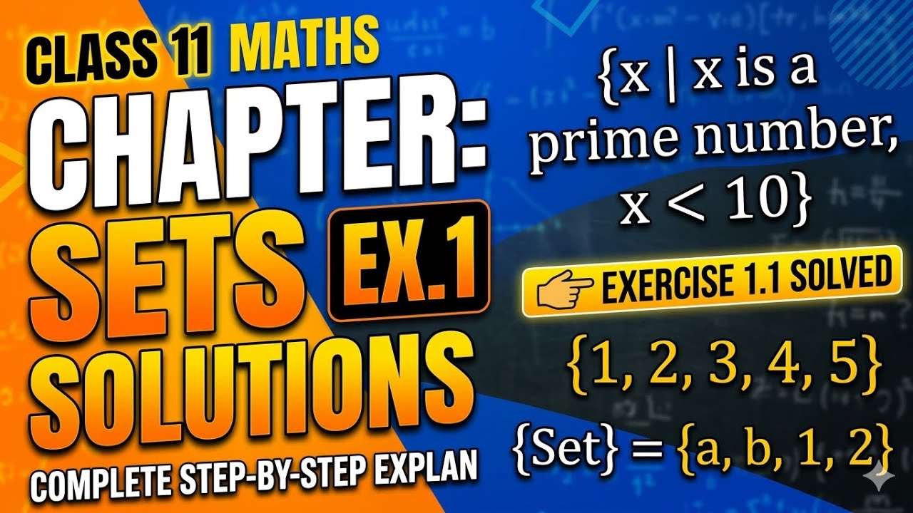 Maths chapter 1 sets | Introduction ex 1.1 | LAKSHYA ACADEMY
