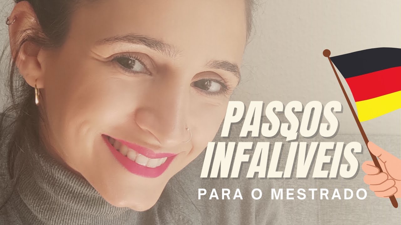 OS 8 PASSOS INFALÍVEIS PARA O MESTRADO NA ALEMANHA...