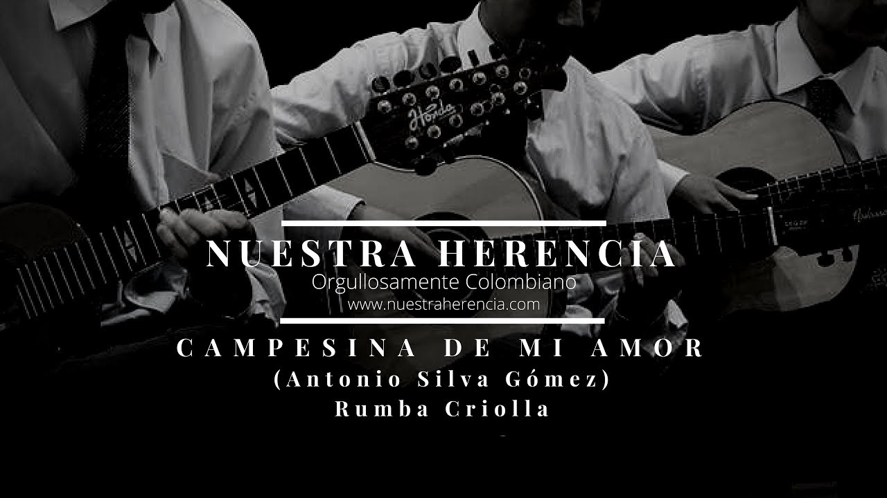 Campesina de mi Amor (Rumba Criolla) Trío Nuestra Herencia