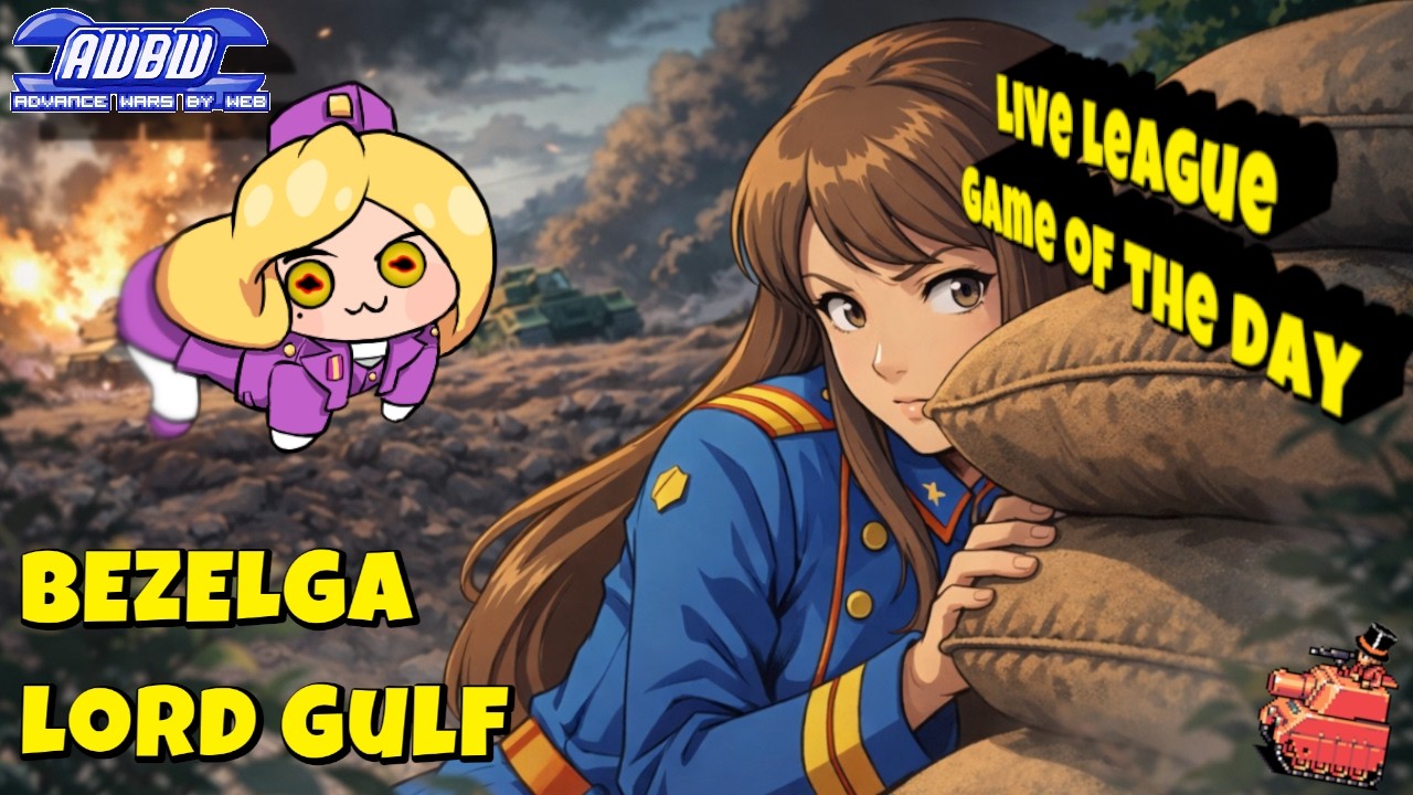 AWBW Live Game of the day - Ep. 252 - BEZELGA vs Lord Gulf