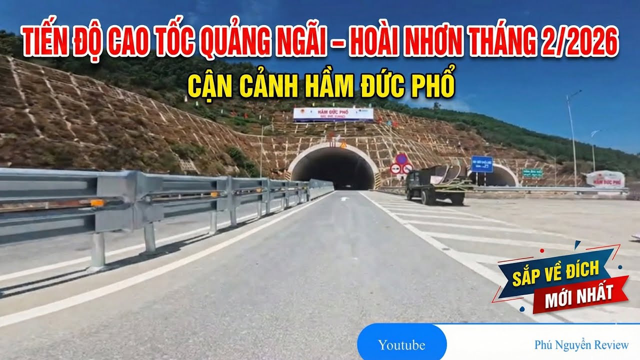 Cập nhật Cao tốc Quảng Ngãi – Hoài Nhơn Tháng 2/2026: Toàn cảnh Hầm Đức Phổ Sắp Về Đích