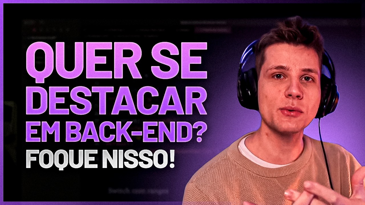 Como se destacar como Dev Back-end: 7 diferenciais essenciais para sua primeira vaga