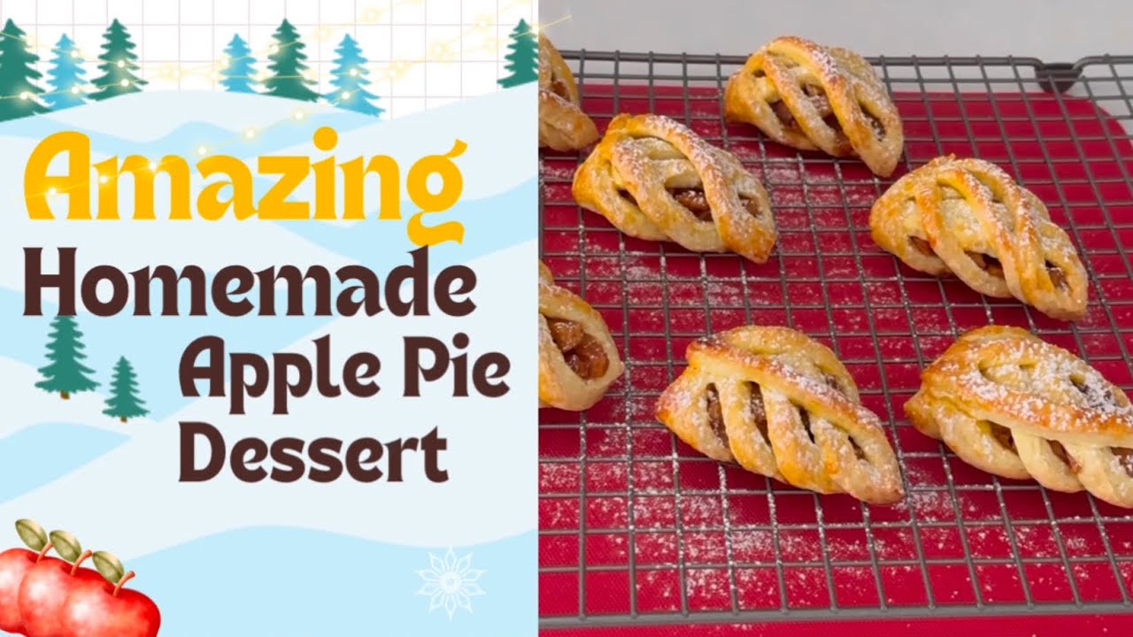 Amazing Homemade Apple Pie Dessert | Mumtaz Hasham
